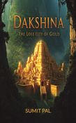 DAKSHINA THE LOST CITY OF GOLD