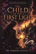 The Child of the First Light