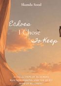 Echoes I Chose To Keep