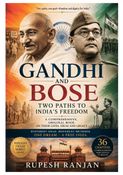 Gandhi and Bose