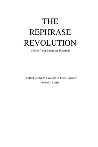 THE REPHRASE REVOLUTION