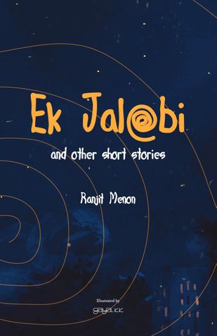 Ek Jalebi and other short stories