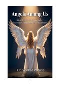 Angels Among Us: Real Stories of Divine Help, Protection, and Heavenly