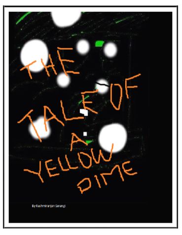 The Tale Of A Yellow Dime