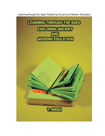 Learning through the Ages: Exploring Ancient and Modern Education