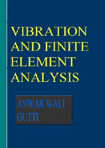 Vibration and finite element analysis