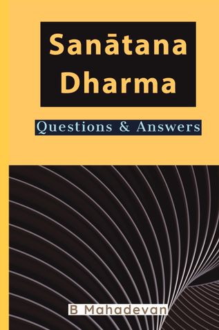 Sanātana Dharma:‍ Questions & Answers