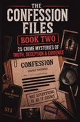 The Confession Files 2