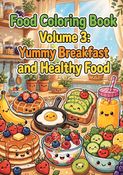 Kawaii Indian Food Coloring Book - Volume 3