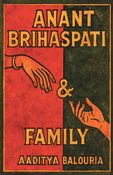 Anant Brihaspati & Family (Collector's Edition)