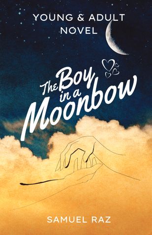 The boy in the Moonbow