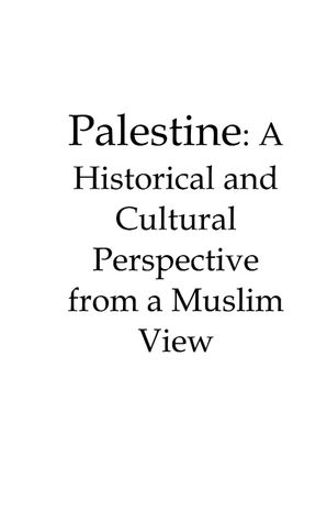 Palestine A Historical and Cultural Perspective from a Muslim View