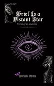 g.i.d.s : grief is a distant star ✪
