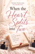 When the Heart Splits into Two