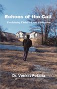 Echoes of the Call: Proclaiming Christ in Every Generation