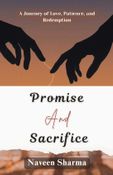 Promise And Sacrifice