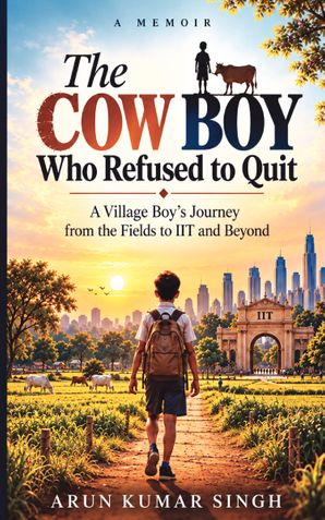 The Cow Boy Who Refused to Quit