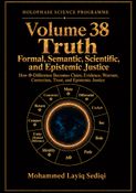 Truth: Formal, Semantic, Scientific, and Epistemic Justice