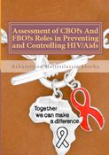 Assessment of CBO’s And FBO’s Roles in Preventing and Controlling HIV/Aids