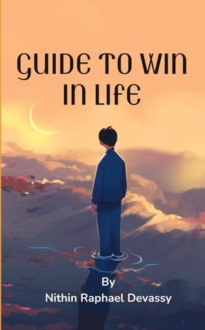 Guide To Win In Life