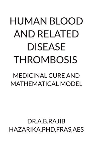 HUMAN BLOOD AND RELATED DISEASE THROMBOSIS