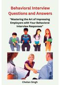 Behavioral Interview Questions and Answers