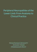 Peripheral Neuropathies of the Lower Limb: From Anatomy to Clinical Practice