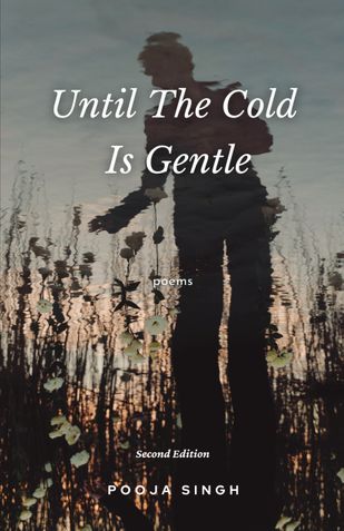 Until The Cold Is Gentle