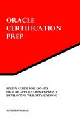 Study Guide for 1Z0-450: Oracle Application Express 4: Developing Web Applications