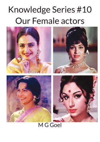 Knowledge Series #10 Our Female Actors
