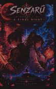 Senzarū: The Final Night