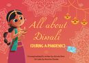All About Diwali during a pandemic!