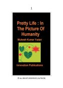 Pretty Life : In the picture of humanity