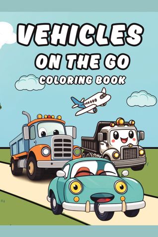 Vehicles on the Go Coloring Book