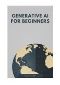 Generative AI for Beginners