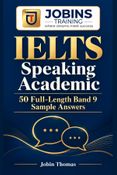 IELTS Speaking Academic: 50 Full-Length Band 9 Sample Answers