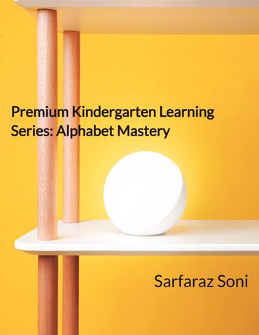 Premium Kindergarten Learning Series: Alphabet Mastery & Number Tracing