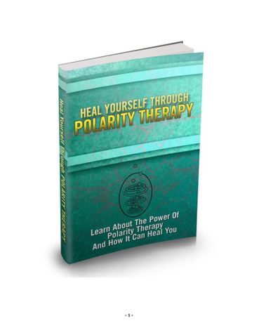 Heal yourself through POLARITY THERAPY