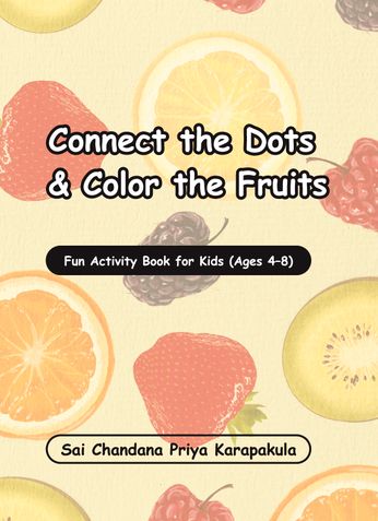 Connect the Dots & Color the Fruits