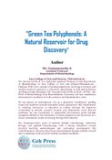 Green Tea Polyphenols: A Natural  Reservoir for Drug Discovery