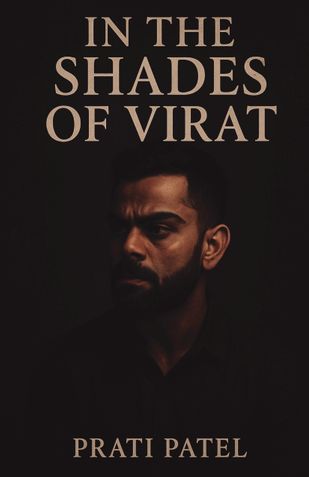 IN THE SHADES OF VIRAT