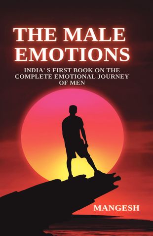 THE MALE EMOTIONS
