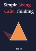 Simple Living Calm Thinking