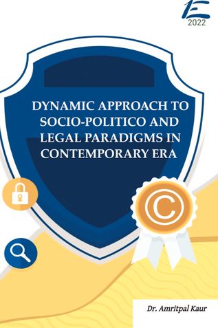 DYNAMIC APPROACH TO SOCIO-POLITICO AND LEGAL PARADIGMS IN  CONTEMPORARY ERA