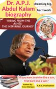 The Inspiring Journey of Dr. A.P.J. Abdul Kalam"