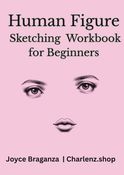 Human Figure  Sketching  Workbook for Beginners