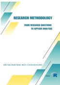 RESEARCH METHODOLOGY : From Research Questions to Applied Analysis