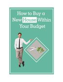How to Buy a New House Within Your Budget