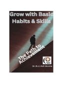 Grow with Basic Habits & Skills: The Path to Achievement