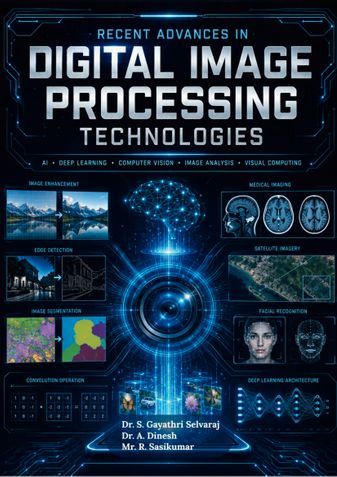 RECENT ADVANCES IN DIGITAL IMAGE PROCESSING TECHNOLOGIES